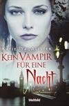 Kein Vampir für eine Nacht