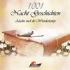 Aladin und die Wunderlampe. Geschichten aus 1001 Nacht