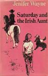 Saturday and the Irish Aunt