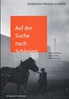 Auf der Suche nach Schlesien