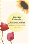 Die Dame in Blau / Die Klatschmohnfrau / Das Sonnenblumenmädchen. Sonderausgabe.