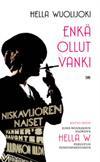 Enkä ollut vanki