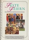 Feste Feiern zu allen Jahreszeiten