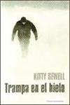 Trampa en el hielo
