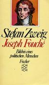 Joseph Fouché: Bildnis eines politischen Menschen