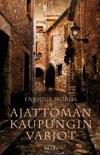 Ajattoman kaupungin varjot