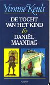 De tocht van het kind & Daniël Maandag