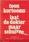 Laat de dokter maar schuiven