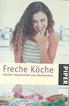 Freche Köche