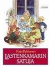 Lastenkamarin satuja