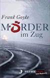 Mörder im Zug - Ostsee Krimi aus Rostock
