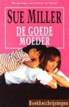 De goede moeder
