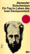 Ein Tag im Leben des Iwan Denissowitsch