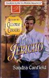 Jericho: Return to Calloway Corners (Harlequin Superromance No. 702)