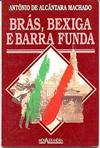 Brás, Bexiga e Barra Funda