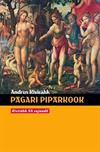 Pagari piparkook - Kivirähk XX sajandil