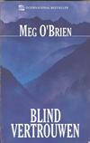 Blind vertrouwen