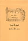 Der Handschuh auf dem Gartenzaun