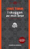 I skuggan av min bror