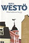 Missä kuljimme kerran (in Finnish)