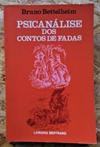 Psicanálise dos contos de fadas