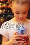 Das größte Geschenk von allen