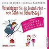 Verschieben Sie die Deutscharbeit - mein Sohn hat Geburtstag