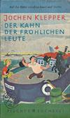 Der Kahn der fröhlichen Leute