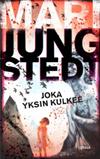 Joka yksin kulkee