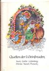 Quellen . . ., Quellen der Weinfreuden