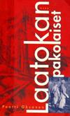 Laatokan pakolaiset : romaani