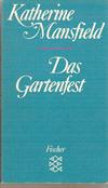 Das Gartenfest: Erzählungen