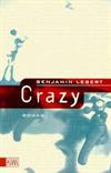 Crazy: Roman