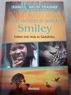 WeltbildSammlerEditionen. Sie nennen mich Smiley. Leben mit Aids in Südafrika