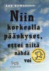 Niin korkealla pääskyset, ettei niitä nähdä voi