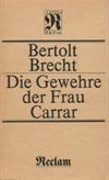 Die Gewehre der Frau Carrar.