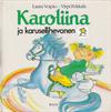 Karoliina ja karusellihevonen