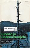 Luonto ja luonnonsuojelu