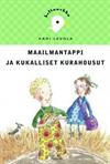 Maailmantappi ja kukalliset kurahousut