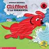 Clifford Y La Tormenta