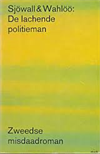 De lachende politieman