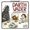 Darth Vader ja pikku prinsessa