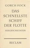 Das schnellste Schiff der Flotte: Seegeschichten