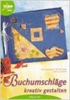 Buchumschläge kreativ gestalten im Material-Mix