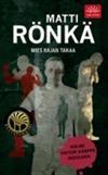 Mies rajan takaa