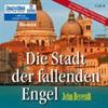 Die Stadt der fallenden Engel