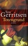 Rizzoli-&-Isles-Thriller: Totengrund: der 8. Fall für Rizzoli & Isles