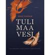 Tuli maa vesi