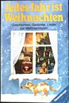 Jedes Jahr ist Weihnachten