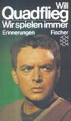 Wir spielen immer. Erinnerungen